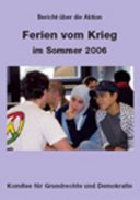 Ferien vom Krieg 2006