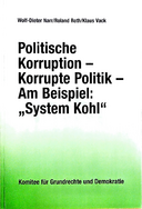 Politische Korruption - Korrupte Politik am Beispiel: „System Kohl“,