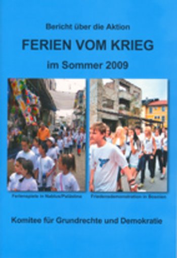 Ferien vom Krieg im Sommer 2009